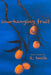Low-Hanging Fruit by R. Smith