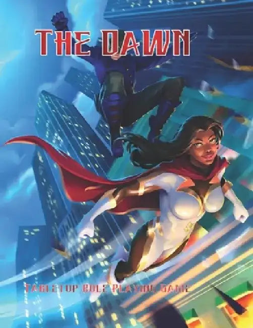 The Dawn: Tabletop Role Playing Game by Michael Lindsey