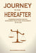 Journey to the Hereafter: Understanding Death, Resurrection, and Judgment in Islam by Muhammad Zakari