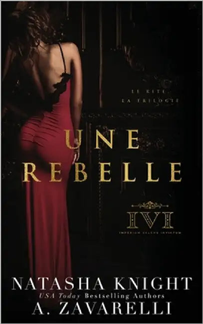 Une rebelle by Knight, Natasha