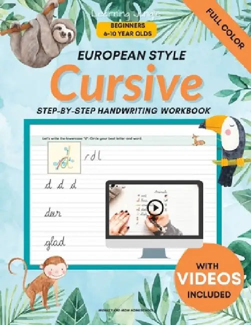 Cursive Handwriting for Beginners: Cursive Handwriting for Kids European Style by Monkey And Mom Homeschool