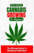 Cannabis Growing For Beginners: The Ultimate Guide To Marijuana Cultivation by Pearl Brooks