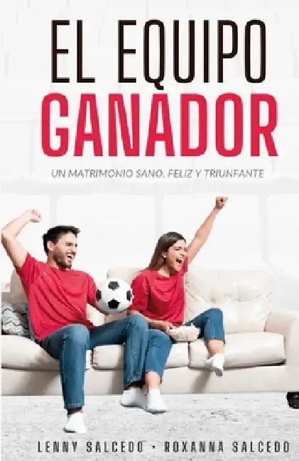 El Equipo Ganador by Roxanna Espinal, Lenny Salcedo