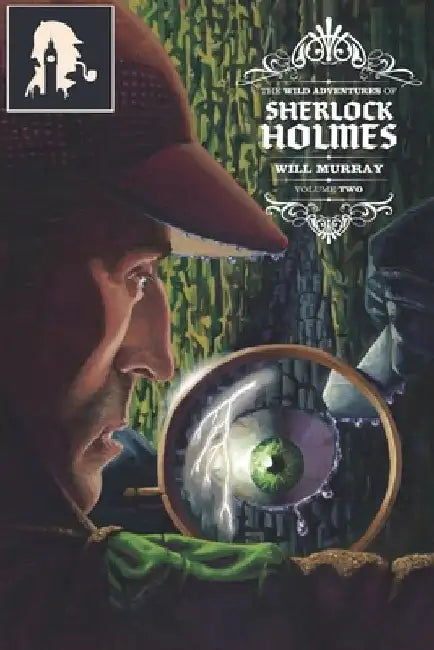 The Wild Adventures of Sherlock Holmes Vol. 2 by Gary Carbon