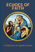 Echoes of Faith: A Collection of Catholic Poems by Bernat Riera
