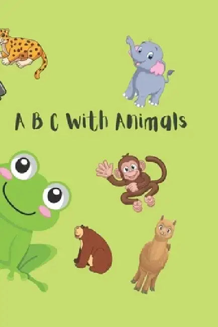 A B C With Animals by Mouna Al