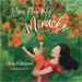 You Are My Miracle by Matagora, Alice