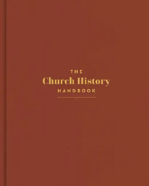 The Church History Handbook, Clay Cloth Over Board by Holman Bible Publishers