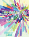Illumination Station Devotional: Shining a Light on Jesus by Rhonda VanCleave