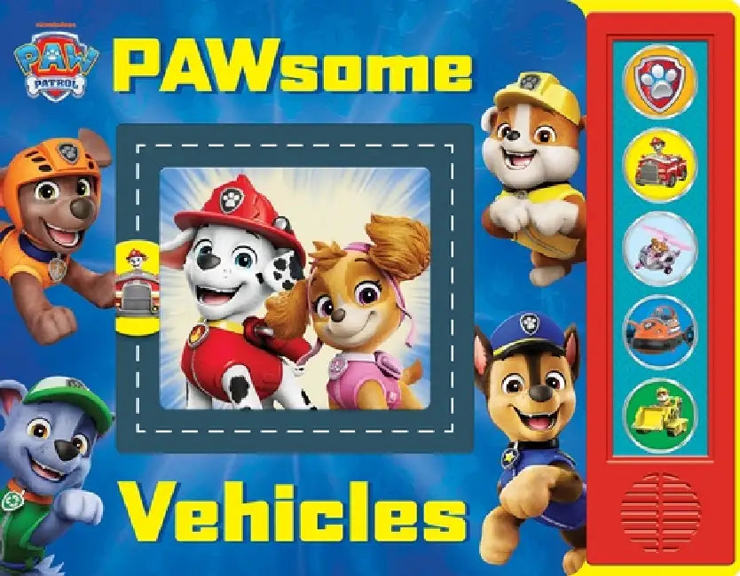 Nickelodeon PAW Patrol: PAWsome Vehicles Sound Book by PI Kids