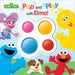 Sesame Street: Pop and Play with Elmo! by Pi Kids, Barry Goldberg