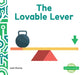 Lovable Lever (Set) by Julie Murray
