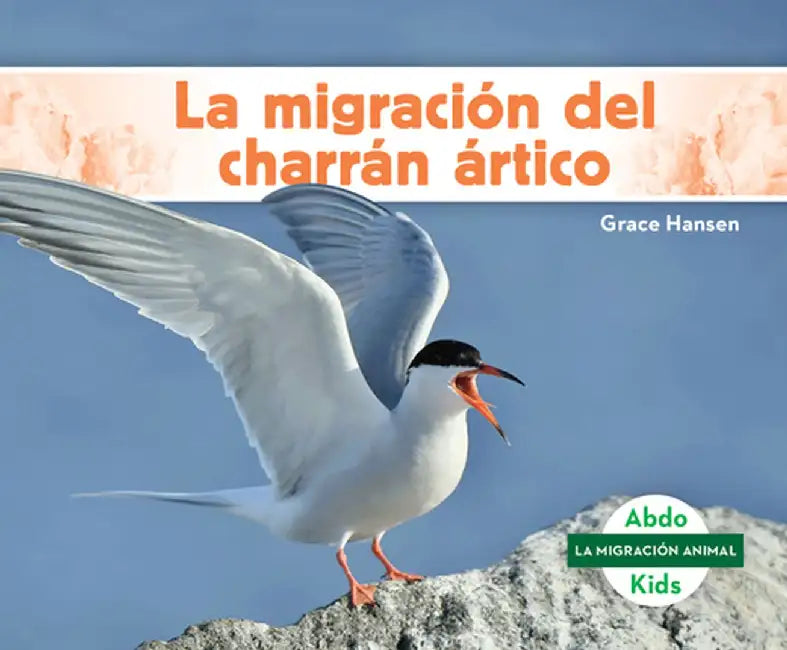 La Migración del Charrán Ártico by Grace Hansen