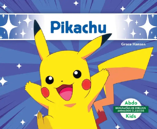 Pikachu (Spanish Version) by Grace Hansen