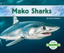 Mako Sharks by Grace Hansen