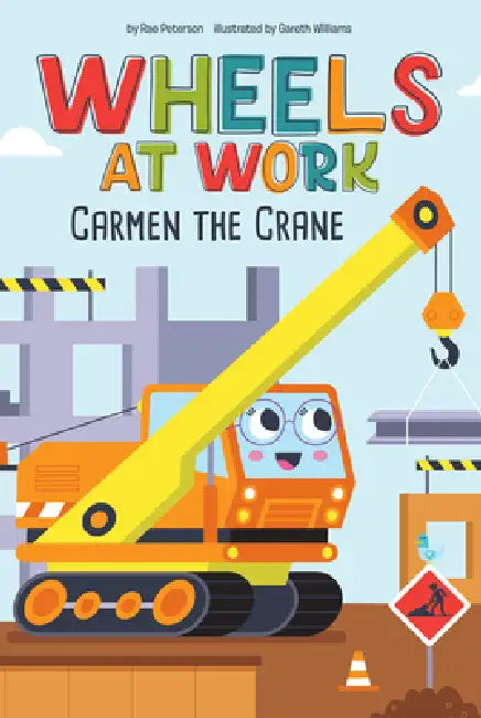 Carmen the Crane by Rae Peterson, Gareth Williams