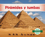 Pirámides Y Tumbas by Grace Hansen