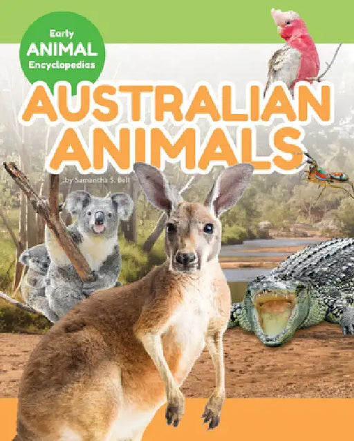 Australian Animals by Samantha S. Bell