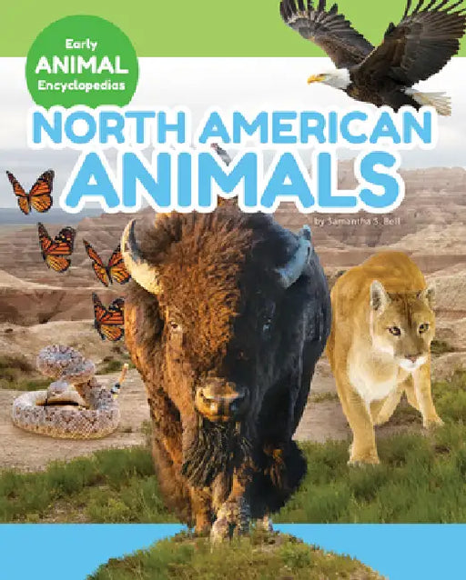 North American Animals by Samantha S. Bell