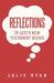 Reflections of God's New Testament Books by Julie Ryan