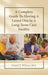 A Complete Guide To Moving A Loved One In A Long-Term Care Facility by Cheryl J. Wilson M. S.