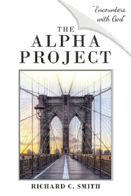 The Alpha Project by Richard C. Smith