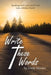 Write These Words: Speaking God's Love and Truth into a Broken World by Linda Stender