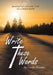 Write These Words: Speaking God's Love and Truth into a Broken World by Linda Stender