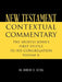 New Testament Contextual Commentary: THE APOSTLE JOHN'S FIRST EPISTLE TO HIS CONGREGATION Volume II by Robert R. Seyda