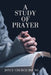 A Study of Prayer by Joyce Church Bruno