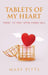 Tablets of My Heart: TRUST: To Rest Upon Stand Tall by Mary Pitts