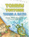 Tommy Tortoise Takes a Bath by Cindy White Reynolds