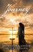 Journey: Pain and Purpose by Yolanda E. Johnson
