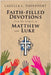 Faith-filled Devotions from the Gospels of Matthew and Luke by Davenport, Lakella L.