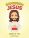 Superhero Jesus: Armor Of God by Laurel R. Thompson