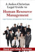 A Judeo-Christian Legal Guide to Human Resource Management: Legal, Practical, and Inspirational Tips for Managers by David Robinson
