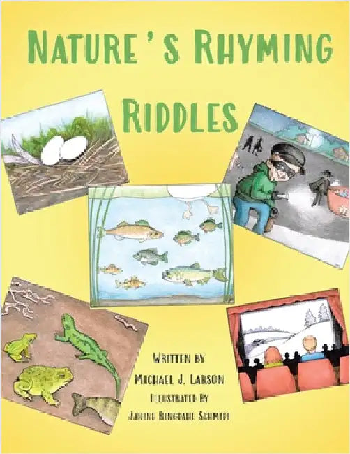Nature's Rhyming Riddles by Larson, Michael J.