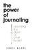 The Power of Journaling: Opening the door of your heart by Chris Myers