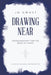 Drawing Near: Encouragement for the Bride of Christ by Jo Gwost