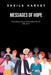 Messages of Hope: Preaching Peace and Justice for All Volume II by Sheila Harvey