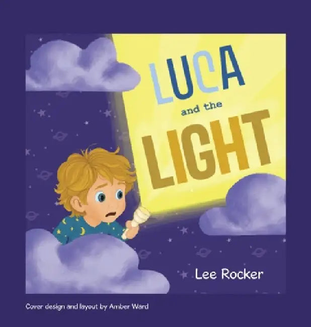 Luca and The Light by Lee Rocker, Amber Ward