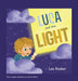 Luca and The Light by Lee Rocker, Amber Ward