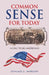 Common Sense for Today: A Call to All Americans by Donald G. Morrow