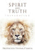 Spirit and Truth: Preparation by Prophetess Tiffinie P. Smith