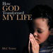 How God Transformed My Life by DLC Trotter