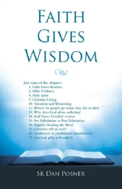 Faith Gives Wisdom by Sr. Posner Dan