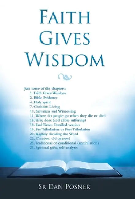 Faith Gives Wisdom by Sr. Posner Dan