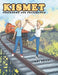 Kismet: Foreknown and Predestined by Jimmy Bright