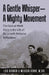A Gentle Whisper-A Mighty Movement: The God-at-Work Story in the Life of Dr. Lu with Personal Reflections by Lois Riddick, Melissa Serra M. DIV
