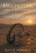 Melchizedek King of Righteousness: His true identity and the eternal order of Jesus the Christ by Kevin Fortner